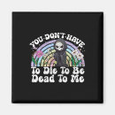 Search for die magnets Sarcastic