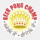 Search for pong stickers Drinking