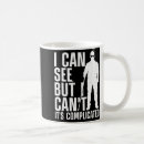 Search for sight mugs Blind