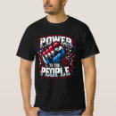 Search for people movements tshirts Power to the people