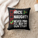 Search for naughty or nice cushions Xmas
