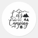 Search for going camping stickers Nature