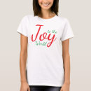 Search for joy to the world tshirts Modern