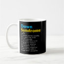 Search for down syndrome mugs T21