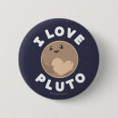 Search for to pluto badges Funny