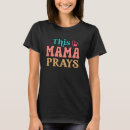 Search for christian mothers day tshirts This