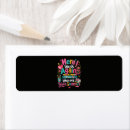 Search for slogans return address labels First day of school