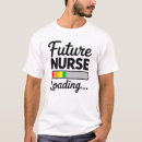 Search for future nurse tshirts Nurses
