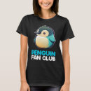Search for penguin tshirts Fan