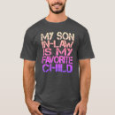 Search for funny son in law tshirts Favorite