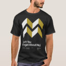 Search for forget about it tshirts Don