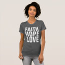Search for faith hope love tshirts Christian