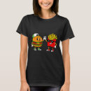 Search for funny hamburger tshirts French fries