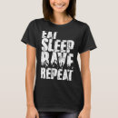 Search for rave tshirts Sleep