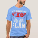 Search for retirement rocks tshirts Rock and roll