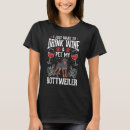 Search for rottweiler tshirts Wine