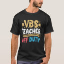 Search for sunday school teacher tshirts Vbs