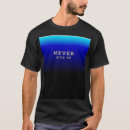 Search for never give up tshirts Cool