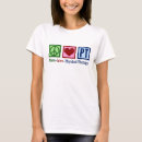 Search for physic tshirts Physical therapist