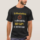 Search for rapture tshirts Tribulation
