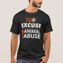 Search for abusers tshirts End animal cruelty