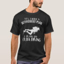 Search for funny retirement tshirts Diving