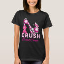 Search for crush cancer tshirts Warrior