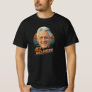 Search for clintons tshirts Political humour