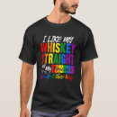 Search for my best friend is gay tshirts Ally