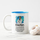 Search for doctor quote mugs Stethoscope