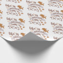 Search for funny dog wrapping paper Pet