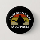 Search for old people badges Birthday