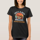 Search for bearded dragon tshirts Just