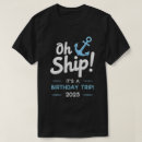 Search for birthday cruise tshirts Squad