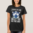 Search for 300 bowling tshirts Walter