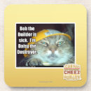Search for bob coasters I can has cheezburger