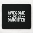 Search for my awesome mouse mats Father