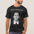 Search for john travolta tshirts Cage