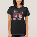 Search for funny bald tshirts Usa