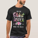 Search for oldest sibling tshirts Sister