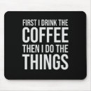 Search for coffees mouse mats For him