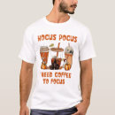 Search for hocus pocus tshirts Coffee