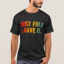 Search for folded tshirts Funny