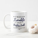 Search for trouble mugs Humour