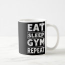 Search for eat sleep gym mugs Bodybuilding