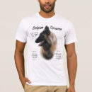 Search for belgian tervuren tshirts Dog