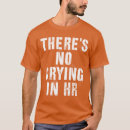 Search for funny human resources tshirts Souvenir