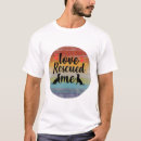 Search for rescue me tshirts Rescued