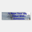 Search for calm bumper stickers Cool