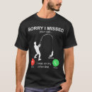 Search for missed call tshirts Quote